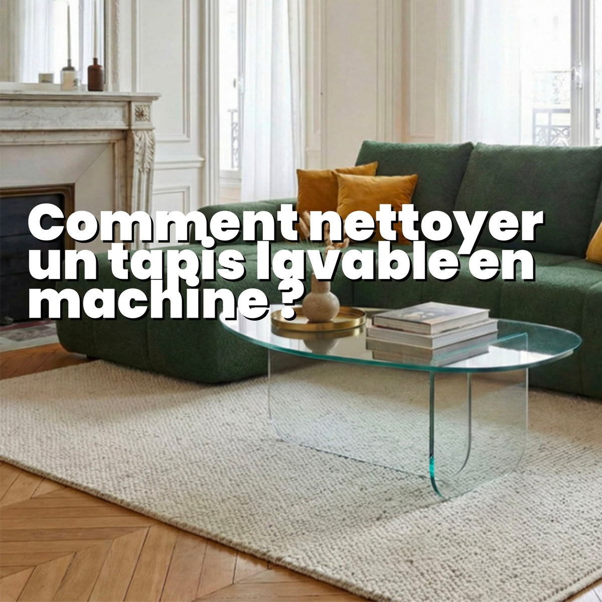 Comment nettoyer un tapis lavable en machine ?