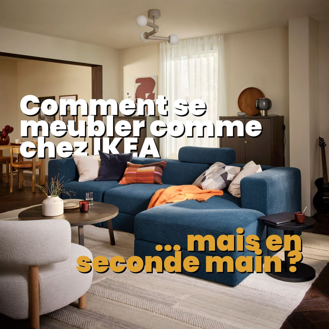 Comment se meubler comme chez IKEA… mais en seconde main ?